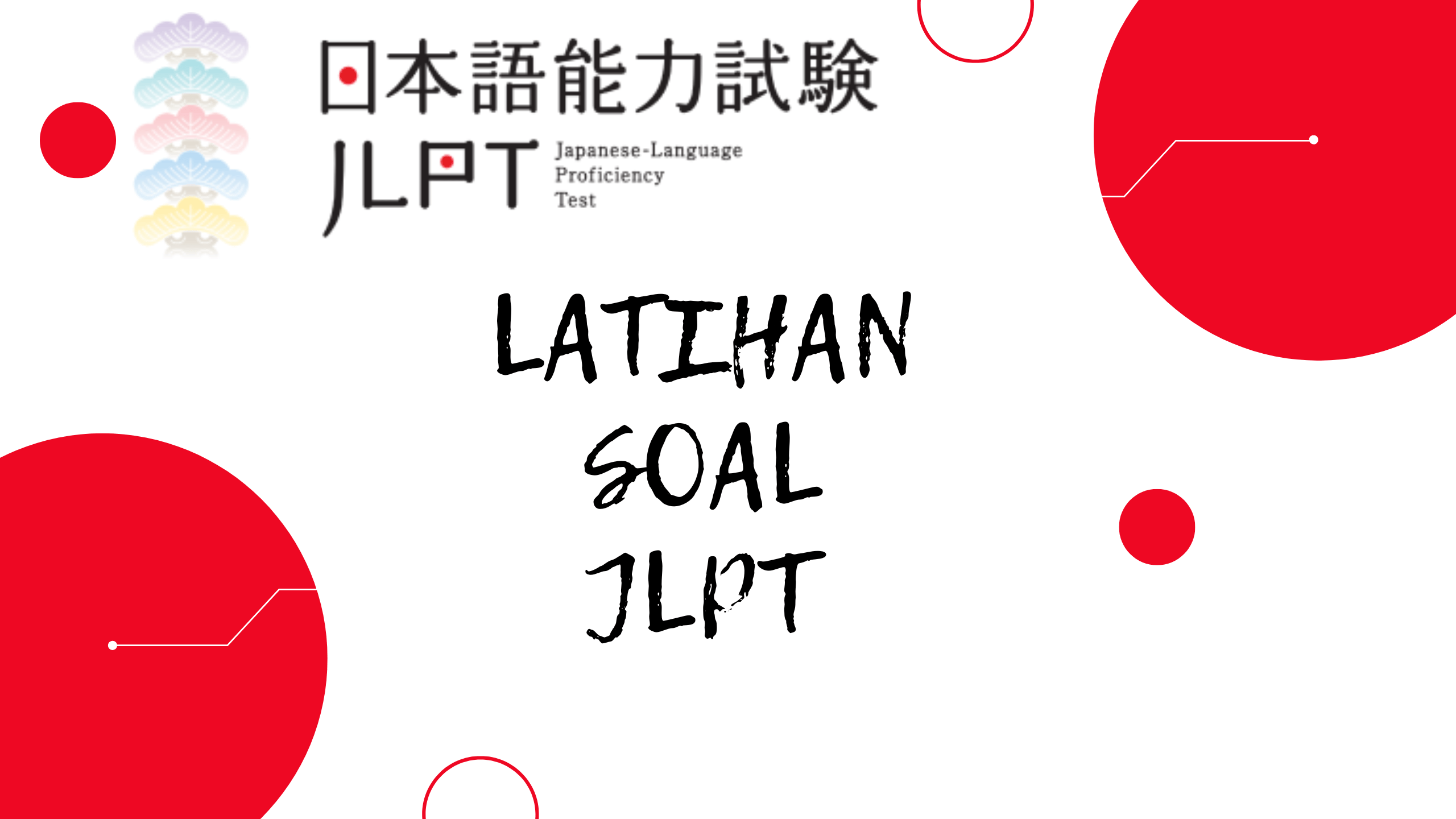 Latihan soal JLPT Soal JLPT